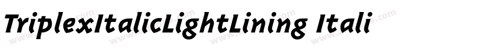 TriplexItalicLightLining Italic字体转换